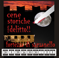 SABATO 26 MAGGIO - CENA STORICA CON DELITTO NEL CASTELLO!