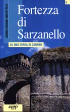 La guida della Fortezza di Sarzanello